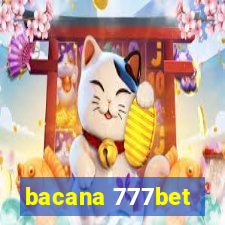 bacana 777bet